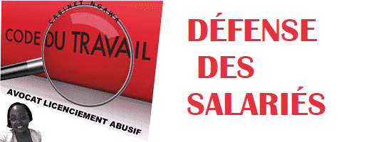 code du travail salarié; avocat spécialisé défense salarié